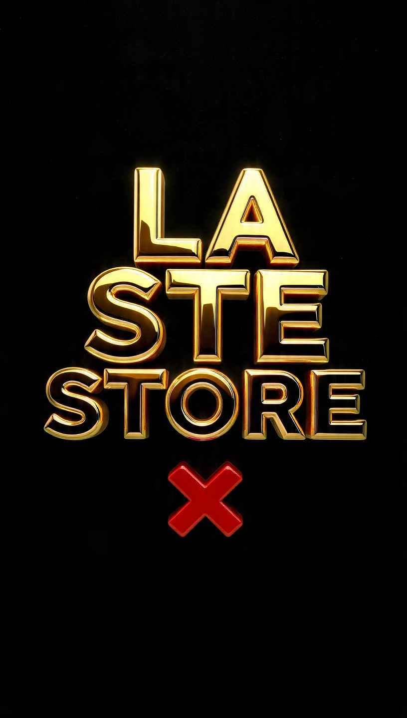 LA STE STORE ❌